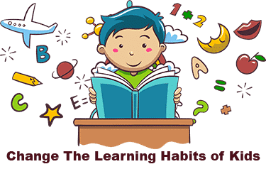 Change-the-learning-habits-of-kids