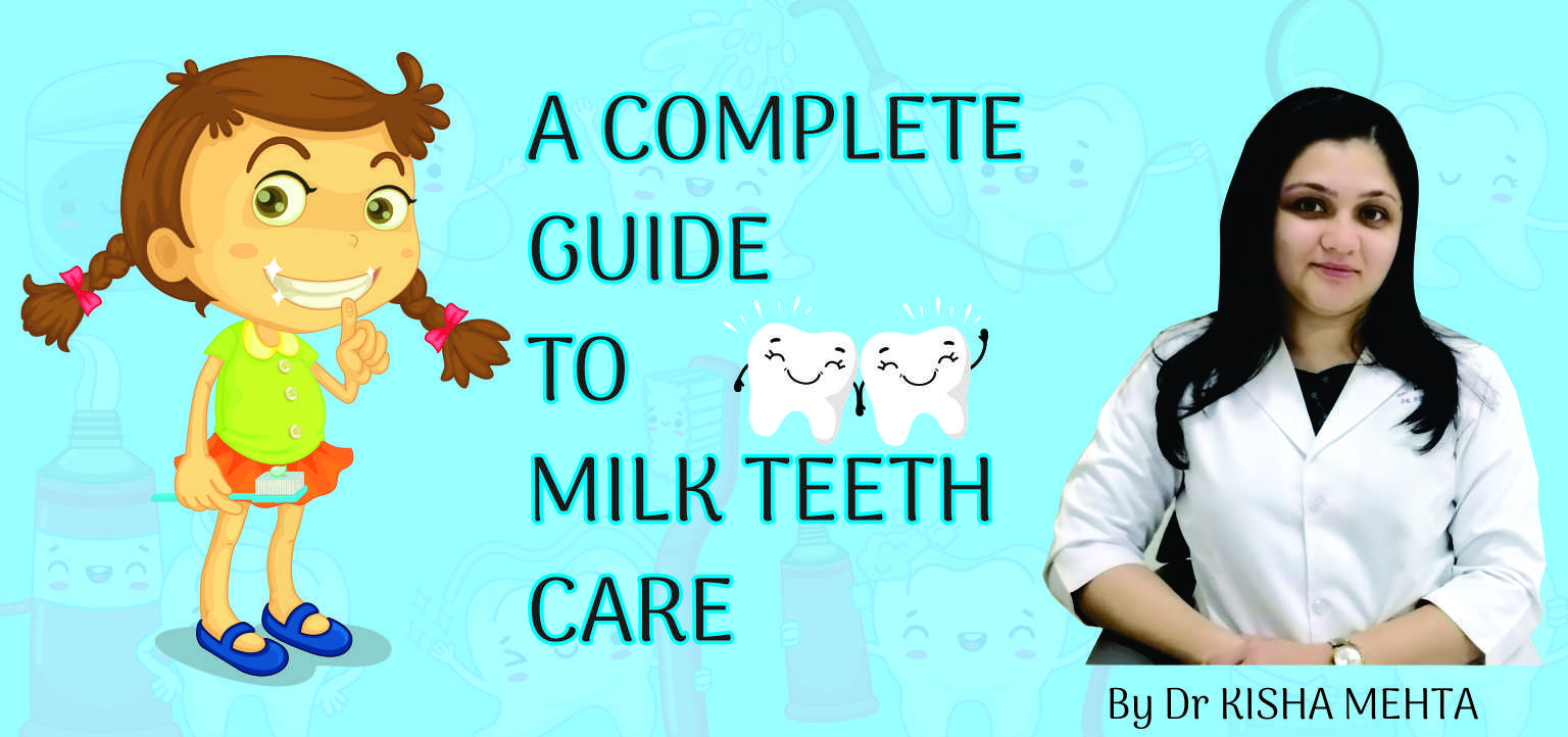 Milk Teeth Care